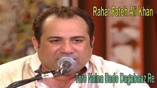 Tore Naina Bade Daghabaaz Re  Unplugged Version  Rahat Fateh Ali Khan  Live [upl. by Anerehs]