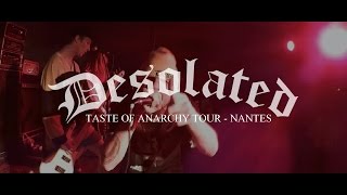 Desolated  Live Le Floride Nantes 24032015  Taste Of Anarchy Tour [upl. by Harras]