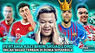 GUA PERTAMA KALI BIKIN FULL SKUAD LORD DI PES 2021 MOBILE ASLI BIKIN NGAKAK TERUS GAKUAT WKWKWK [upl. by Worden]