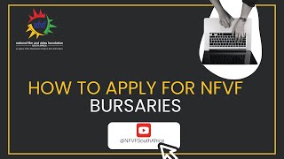 NFVF Bursary Registration Process Explainer Video [upl. by Nnyleuqaj]