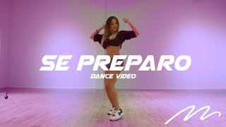 Se Preparo  Ozuna  Magga Braco Dance Video [upl. by Acinej]