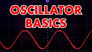 What is an oscillator Oscillator tutorial in HD [upl. by Ecinwahs]