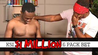 KSI Million Dollar 6 Pack Bet [upl. by Floyd364]