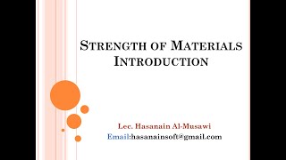 Strength of Materials  Introduction  01 [upl. by Airyk162]