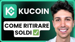 Come Prelevare Soldi da Kucoin al Conto Bancario  Guida Completa 2024 [upl. by Ailecnarf]