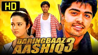 Daringbaaz Aashiq 3 HD Tamil Romantic Hindi Dubbed Movie  Silambarasan Charmy Kaur [upl. by Peery]