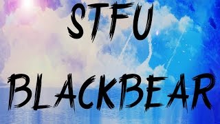 STFU  Mansionz Blackbear amp Mike PosnerLyricsLyric Video [upl. by Brenk912]