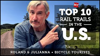 THE TOP RAIL TRAILS IN THE US  Trails that belong on every bicycle tourists bikeit list [upl. by Airdnua602]