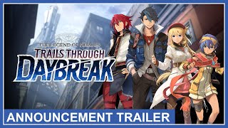 The Legend of Heroes Trails through Daybreak  Announcement Trailer Nintendo Switch PS4 PS5 PC [upl. by Bearnard153]