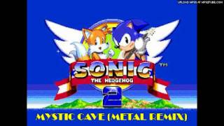 Sonic 2  Mystic Cave Zone Metal Remix [upl. by Ehsrop]