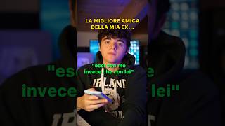 La migliore amica della mia EX RAGAZZA mi ha chiamato e…💀devo fidarmi👉🏻 [upl. by Frasco]