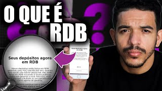 Saiba o que é e como funciona os depósitos em RDB  ENTENDA EM 2 MINUTOS 09 [upl. by Attemaj]