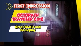 Octopath Traveler CotC  First Impresion  Review Game [upl. by Eiznik]