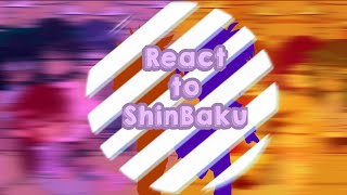 MHABNHA React To ShinBakuGCRVRead Desc for shoutouts [upl. by Nekal629]