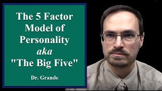 Introduction to the Five Factor Model of Personality [upl. by Desirae]