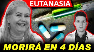 ¿QUÉ SENTIRÁ MARTHA SEPÚLVEDA CUANDO LE APLIQUEN LA EUTANASIA DENTRO DE 4 DÍAS [upl. by John510]