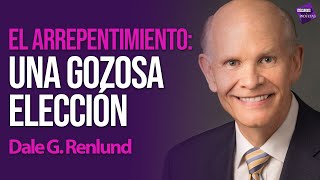 Discursos y Profetas con Walter Posada  Dale G Renlund  El arrepentimiento Una gozosa elección [upl. by Enyad]