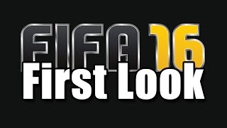 FIFA 16 First Look Ersteindruck zur neuen Demo [upl. by Adnaloj]