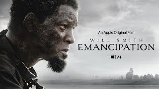 Emancipation 2022 Movie  Will Smith Ben Foster Charmaine Bingwa Steven O  Review and Facts [upl. by Ainaznat891]