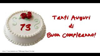 Cartoline musicali Buon Compleanno 73 anni [upl. by Nywroc]