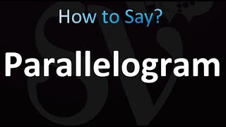 How to Pronounce Parallelogram correctly [upl. by Ayidah860]