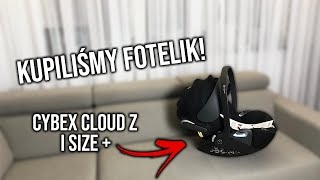 WYBRALIŚMY FOTELIK CYBEX CLOUD Z iSIZE [upl. by Louth981]