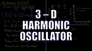 Quantum Chemistry 511  3D Harmonic Oscillator [upl. by Darraj]