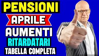 PENSIONI APRILE 2024 👉 TABELLA AUMENTI RITARDATARI IRPEF❗️TUTTE LE CIFRE  GLI ARRETRATI 💰 [upl. by Bak]