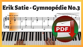 Erik Satie  Gymnopédie No3  Piano Sheet Music  Piano Tutorial [upl. by Acirtap836]