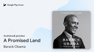 A Promised Land by Barack Obama  Free Summary Audiobook [upl. by Sampson343]