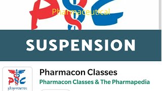 SUSPENSION  Flocculated amp Deflocculated Suspension Preparation of Suspension  Pharmacon classes [upl. by Kristopher]