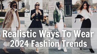 The Most Wearable 2024 Fashion Trends For The Classic Dresser 137 Outfit Ideas [upl. by Geof]