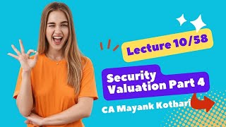 10 Security Valuation Part 4 English [upl. by Mollee92]