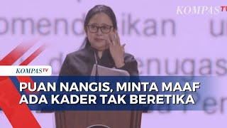 Puan Teteskan Air Mata Saat Minta Maaf Terkait Kader PDIP Tak Beretika di Pemilu 2024 [upl. by Seraphina]