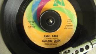 GARLAND GREEN  ANGEL BABY [upl. by Odnomra]