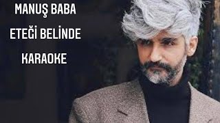 Manuş baba  eteği belinde karaoke manuşbaba [upl. by Irrac]