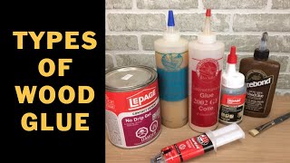 Wood Glue Types for Woodworking  Howto glue woodglue [upl. by Nathanial]