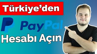 2022 Yılında Türkiyeden Paypal Hesabı Nasıl Açılır   Dropshipping Ödeme Almak  En Temel Anlatım [upl. by Rand902]