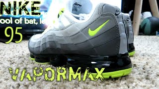 NIKE VAPORMAX 95 UNBOXING REVIEW [upl. by Knah]