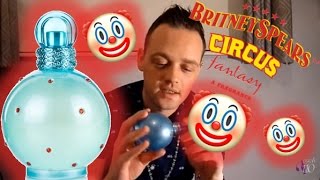 Britney Spears Circus Fantasy Perfume Fragrance Review [upl. by Oloap]