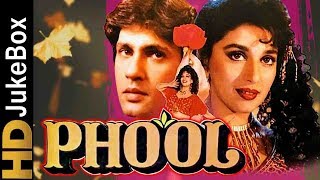 Phool 1993  Full Video Songs Jukebox  Madhuri Dixit Kumar Gaurav  Evergreen Hindi Songs [upl. by Rosaleen]