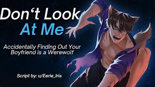 Accidentally Finding Out Your Boyfriend is a Werewolf M4A ASMR Reverse Comfort Sweet [upl. by Elleinod]