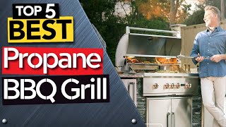 ✅ TOP 5 Best Propane BBQ Grill Today’s Top Picks [upl. by Landbert]