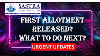 Sastra 2024 First allotment Released [upl. by Akitnahs]