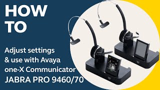 Jabra Pro™ 946070 How to adjust settings and use with Avaya oneX Communicator  Jabra Support [upl. by Naras633]