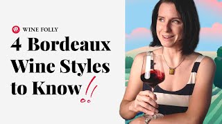 Intro to Bordeaux Wine  Wine Folly [upl. by Higgs849]