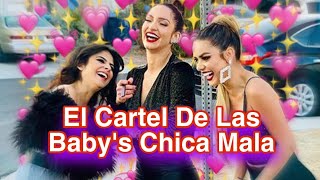 El cartel de las baby’s Chica Mala [upl. by Ardna444]