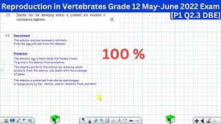 Reproduction in Vertebrates Life Sciences Grade 12 Exam Questions MayJune 2022 P1 Q23 DBE [upl. by Hardej]