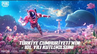 CUMHURİYETİMİZ’İN 101 YILI KUTLU OLSUN 🇹🇷🛰️ I PUBG MOBILE [upl. by Nyrahs]