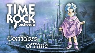 Chrono Trigger  Corridors of Time TRO Remake [upl. by Clea]